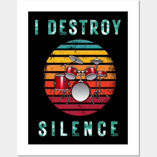 i destroy silence drums Posters and Art